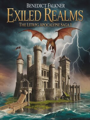 cover image of Exiled Realms--The LitRPG Apocalypse Saga 1